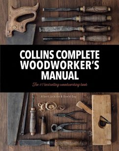 Collins Complete Woodworker's Manual - Jackson, Albert; Day, David