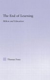 The End of Learning