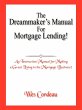 The Dreammaker's Manual For Mortgage... - Bild 1