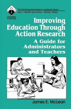 Improving Education Through Action Research - Mclean, James