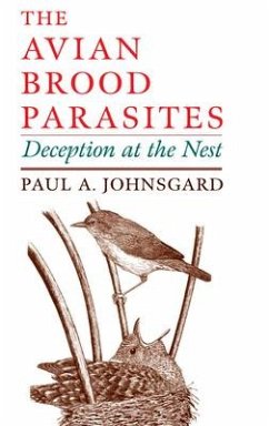 The Avian Brood Parasites - Johnsgard, Paul A