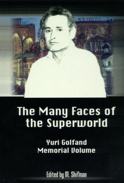 Cover The Many Faces of the Superworld: Yuri Golfand Memorial Vol