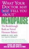 What Your Doctor May Not Tell You about Menopause (Tm)