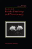 Handbook of Platelet Physiology and Pharmacology