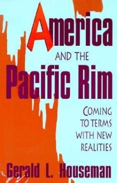 America and the Pacific Rim - Houseman, Gerald L