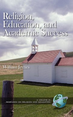 Religion, Education, and Academic Success (Hc) - Jeynes, William