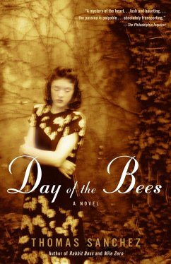 Day of the Bees - Sanchez, Thomas