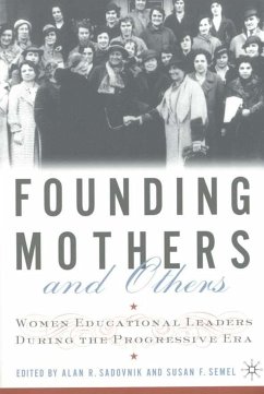 Founding Mothers and Others - Sadovnik, Alan R.
