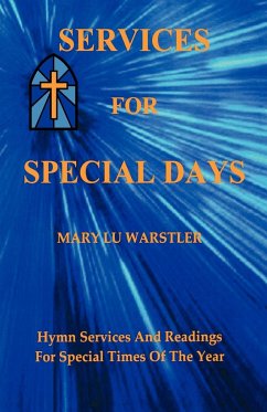 Services For Special Days - Warstler, Mary Lu