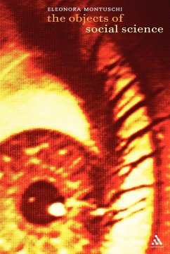 Objects of Social Science - Montuschi, Eleonora Objects of Social Science - Montuschi, Eleonora