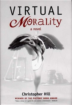 Virtual Morality - Hill, Christopher