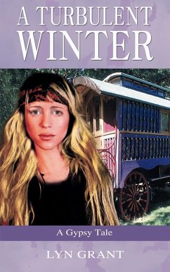 A Turbulent Winter, a Gypsy Tale - Grant, Lyn