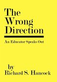 The Wrong Direction