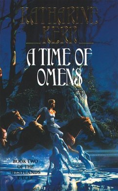 A Time of Omens - Kerr, Katharine