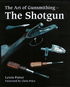 The Art of Gunsmithing - Potter, Lewis