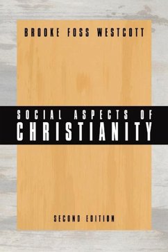 Social Aspects of Christianity - Westcott, B. F.