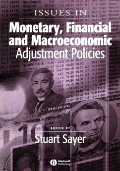 Issues in Monetary, Financial and Macroeconomic Adjustment Policies - Sayer S Stuart