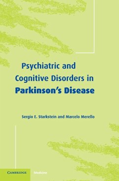 Psychiatric and Cognitive Disorders in Parkinson's Disease - Starkstein, Sergio E.; Merello, Marcelo