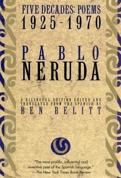 Five Decades: Poems 1925-1970 - Neruda, Pablo