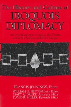 The History and Culture of Iroquois Diplomacy