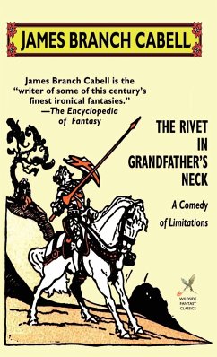 The Rivet in Grandfather's Neck - Cabell, James Branch