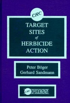 Target Sites of Herbicide Action - Boger, Peter; Sandmann, Gerhard