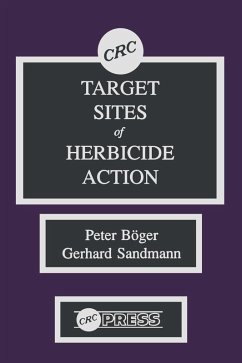 Target Sites of Herbicide Action - Boger, Peter; Sandmann, Gerhard