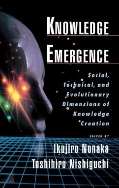 Knowledge Emergence - Nonaka, Ikujiro; Nishiguchi, Toshihiro