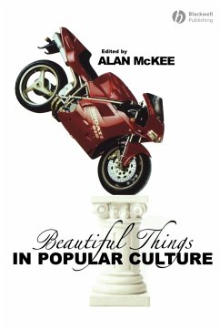 Beautiful Things in Popular Culture - McKee, Alan