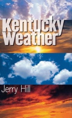 Kentucky Weather - Hill, Jerry