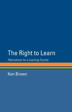 The Right to Learn - Brown, Ken