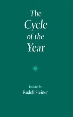 The Cycle of the Year as Breathing-Process of the Earth - Steiner, Rudolf