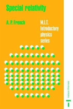 Special Relativity - French, A.P. (Massachusetts Institute of Technology, Cambridge, USA)