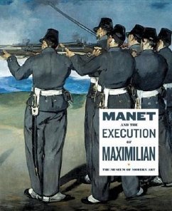 Cover Manet and the Execution of Maximilian