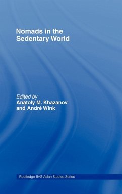 Nomads in the Sedentary World - Khazanov, Anatoly M; Wink, Andre