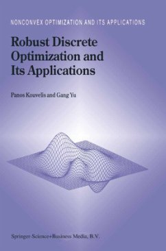 Robust Discrete Optimization and Its Applications - Kouvelis, Panos;Gang, Yu