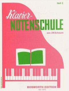 Klavier-Notenschule - Klavier-Notenschule Heft 2