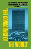The Conscience of the World: The Influence of Non-Governmental Organisations in the Un System