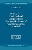 IUTAM Symposium on Analytical and Computational Fracture Mechanics of Non-Homogeneous Materials