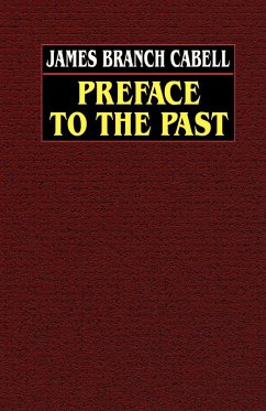 Preface to the Past