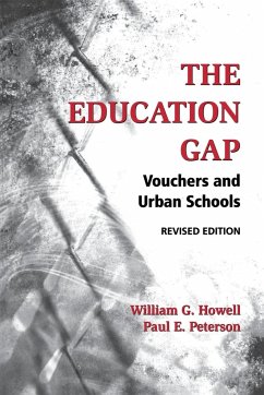 The Education Gap - Howell, William G.; Peterson, Paul E.