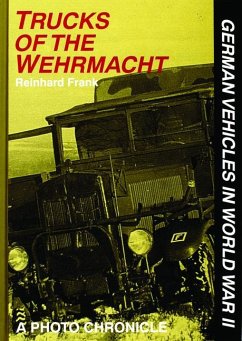 Trucks of the Wehrmacht - Frank, Reinhard