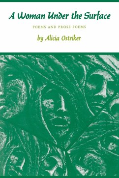 A Woman Under the Surface - Ostriker, Alicia