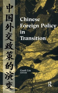 Chinese Foreign Policy in Transition - Liu, Guoli