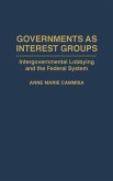 Governments as Interest Groups