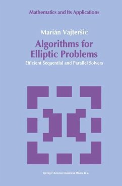 Algorithms for Elliptic Problems - Vajtersic, Marian