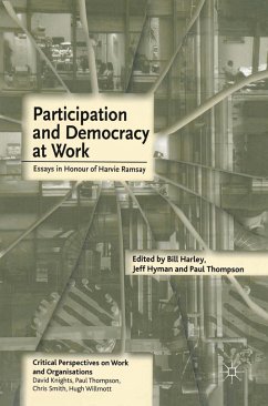 Participation and Democracy at Work - Hyman, Jeff; Thompson, Paul; Harley, Bill