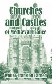 Churches and Castles of Medieval France