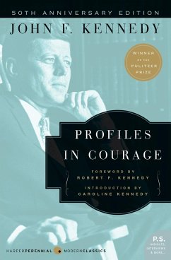 Profiles in Courage - Kennedy, John F.