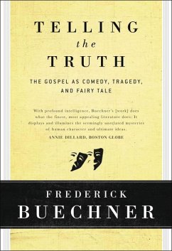 Telling the Truth - Buechner, Frederick
